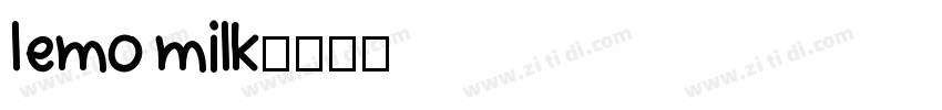 lemo milk字体转换